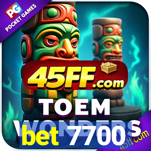 bet 7700